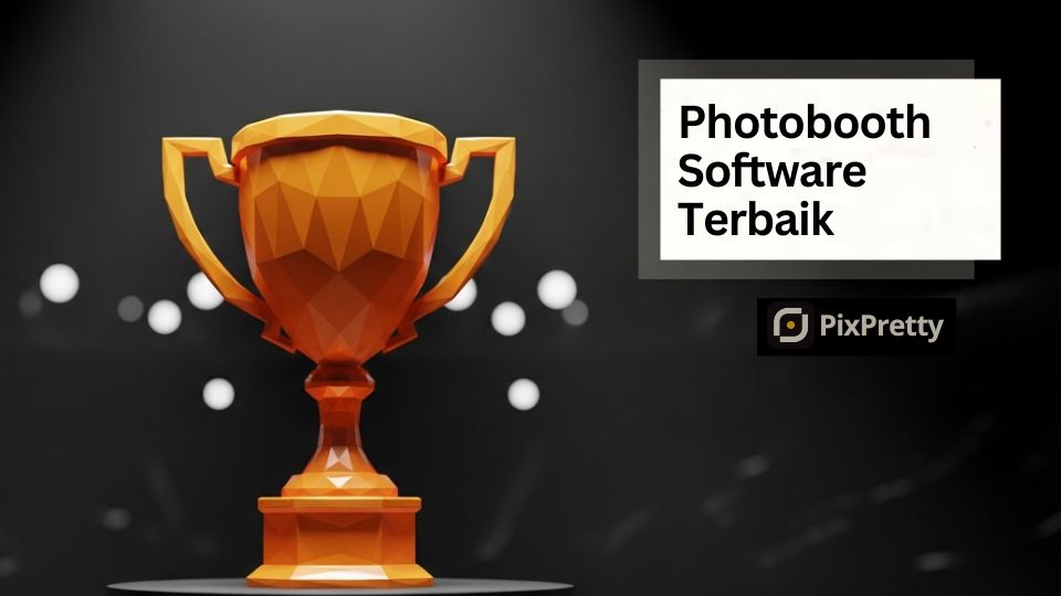 seleksi software photobooth terbaik